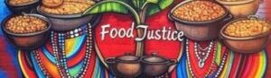 Read more about the article What is Food Justice and Why Does it Matter?